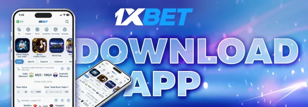 Tải app giải trí 1XBET dễ dàng theo các bước