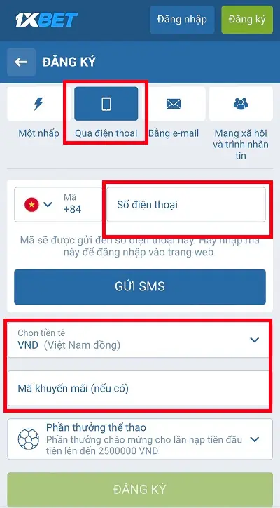 Đăng ký 1XBET bằng số điện thoại tương đối đơn giản